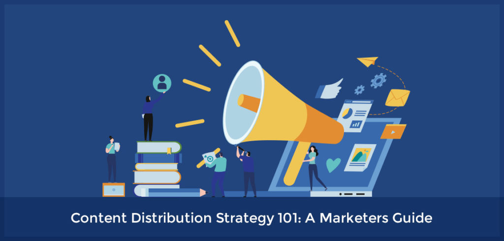 Determine the Most Effective Content Distribution Methods