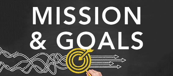Decide on Your Mission and Goals