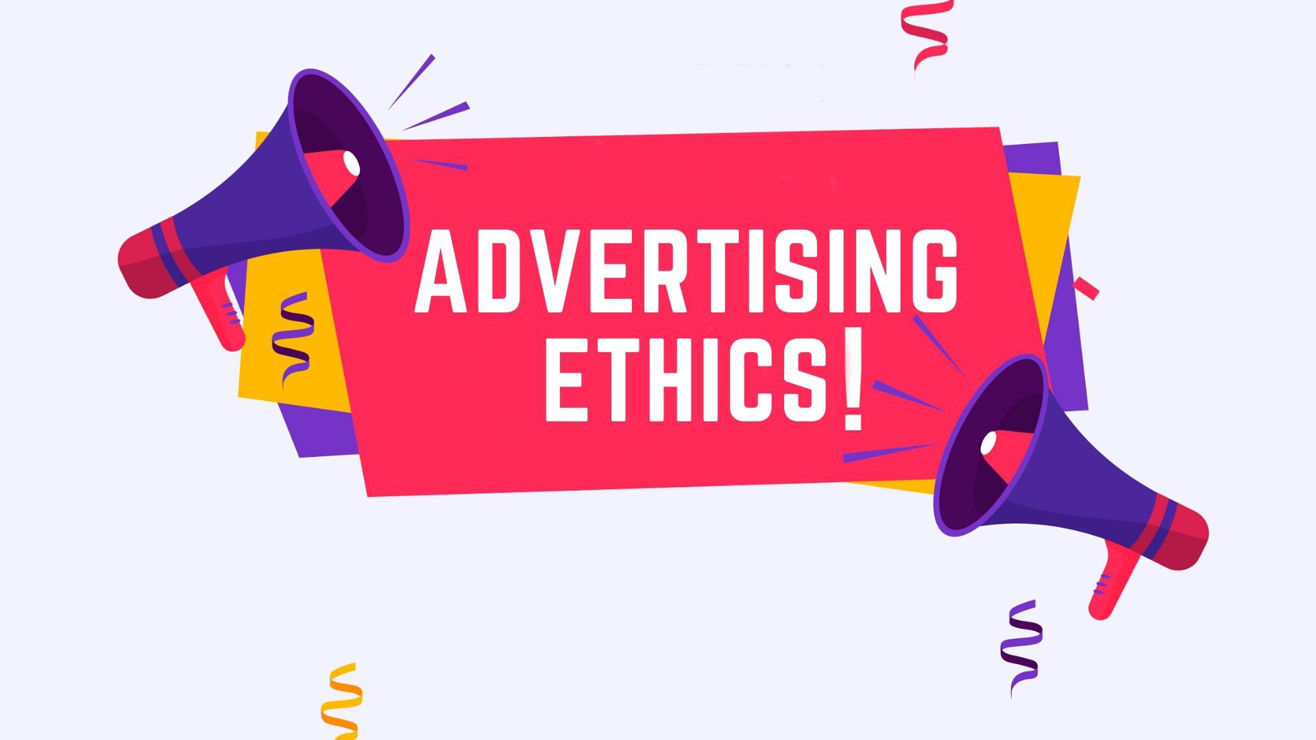 What is Ethical Advertising?