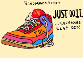 Orange shoes with word 'just do it' beside it and the words Bandwagon effect above it