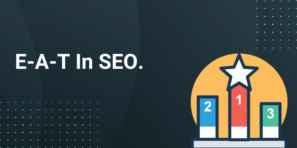 EAT in SEO and ranking stage