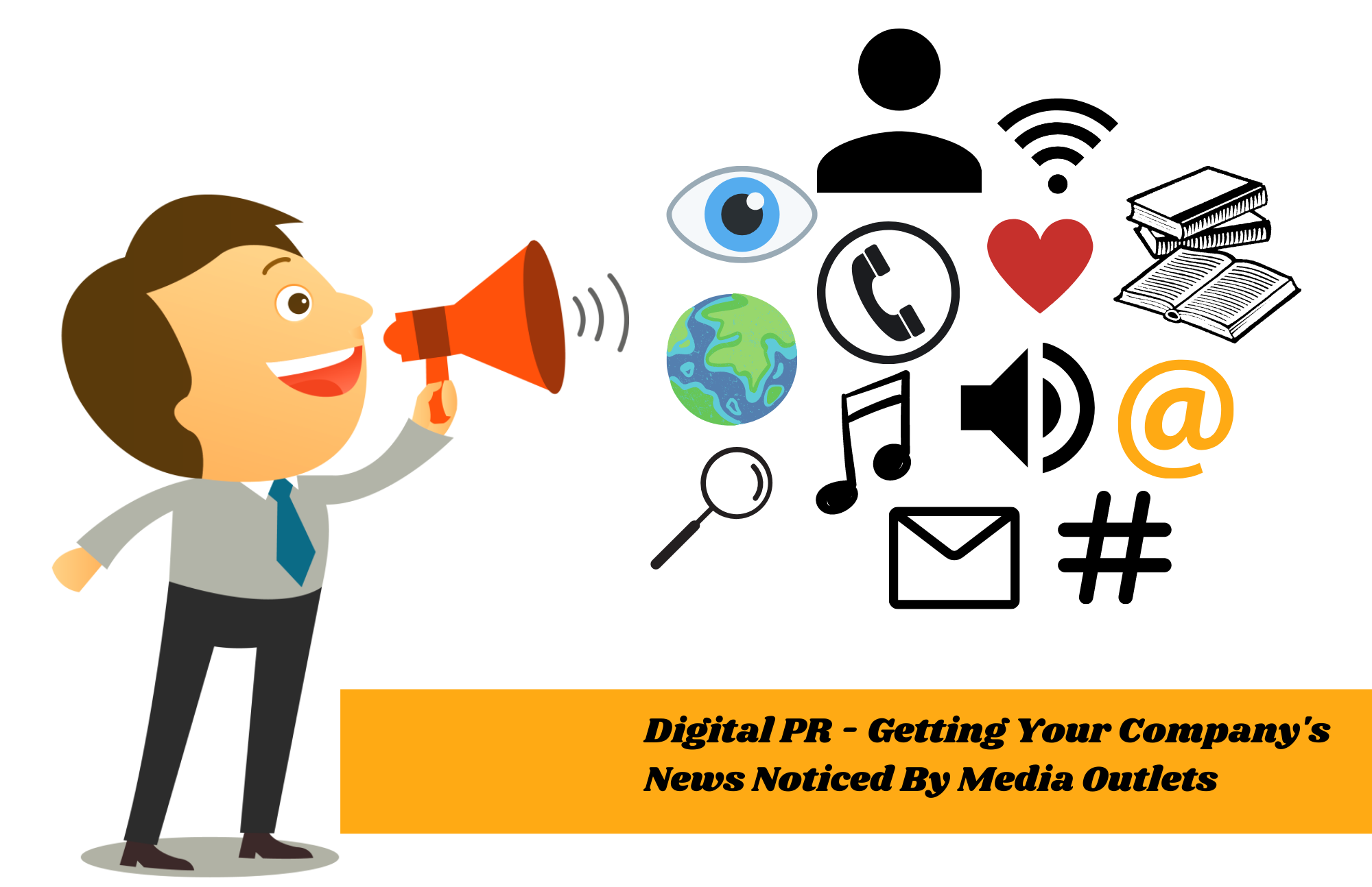 Digital PR - Getting Your Company's News Noticed By Media Outlets