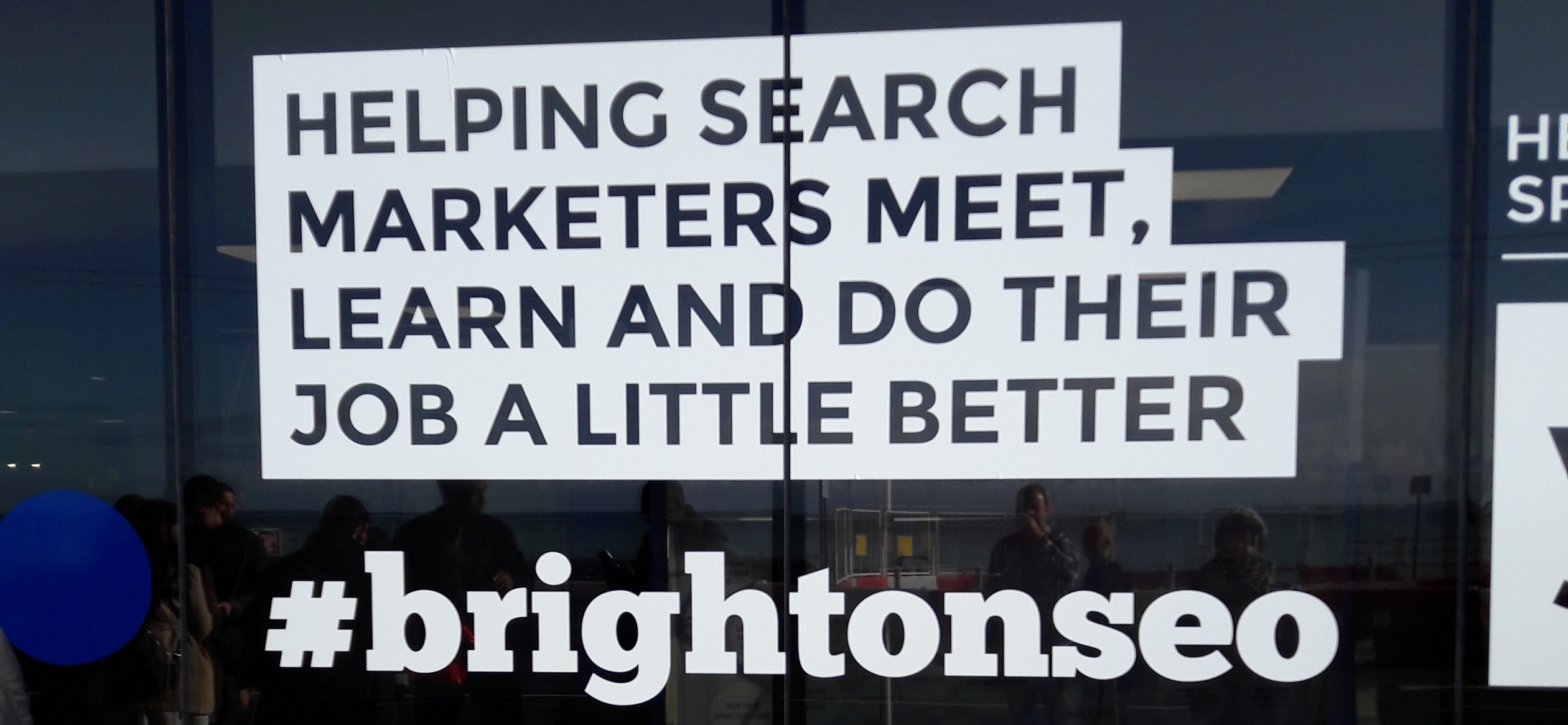Words Helping search, Marketers meet, learn, and do their job a little better with hashtag #BrightonSEO