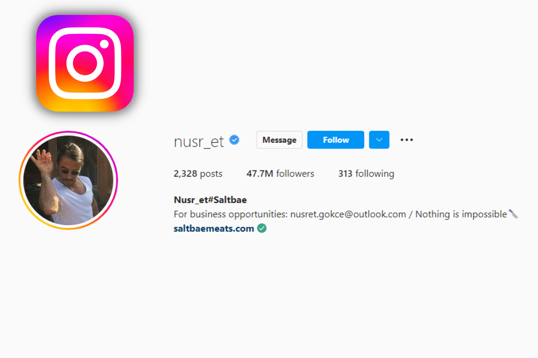 Nusret Gökçe's Instagram account with 47.7 million followers
