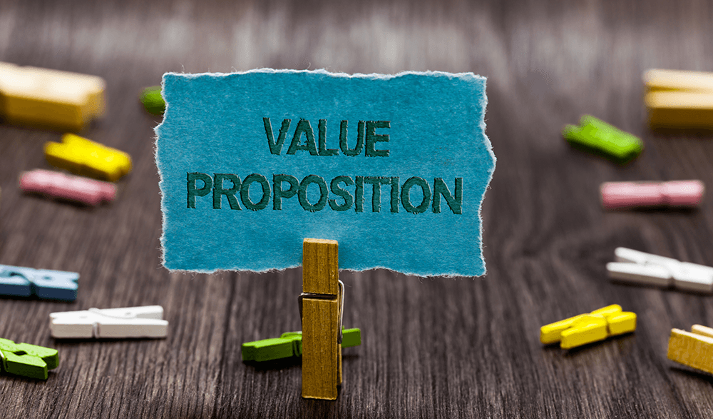 What Does The Value Proposition Do For Marketers? Critical For Marketing Success