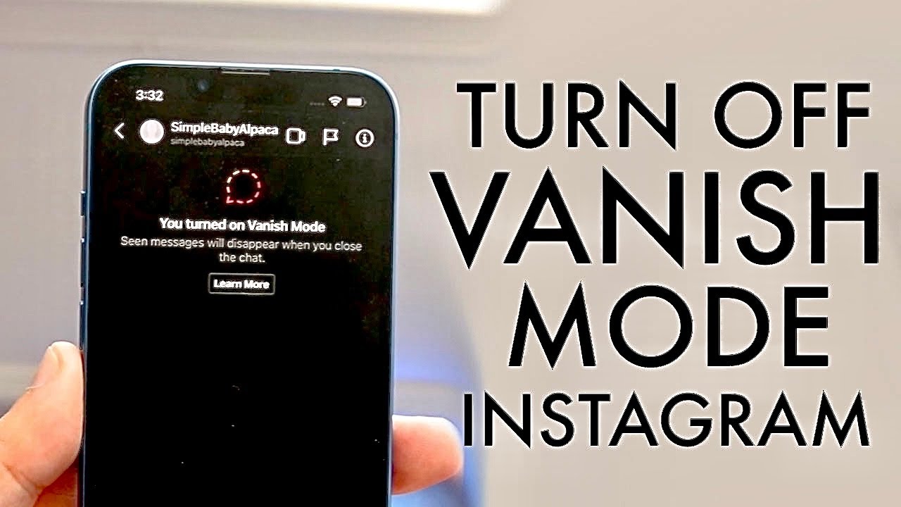 How To Turn Off Vanish Mode On Instagram - Know All The Ways
