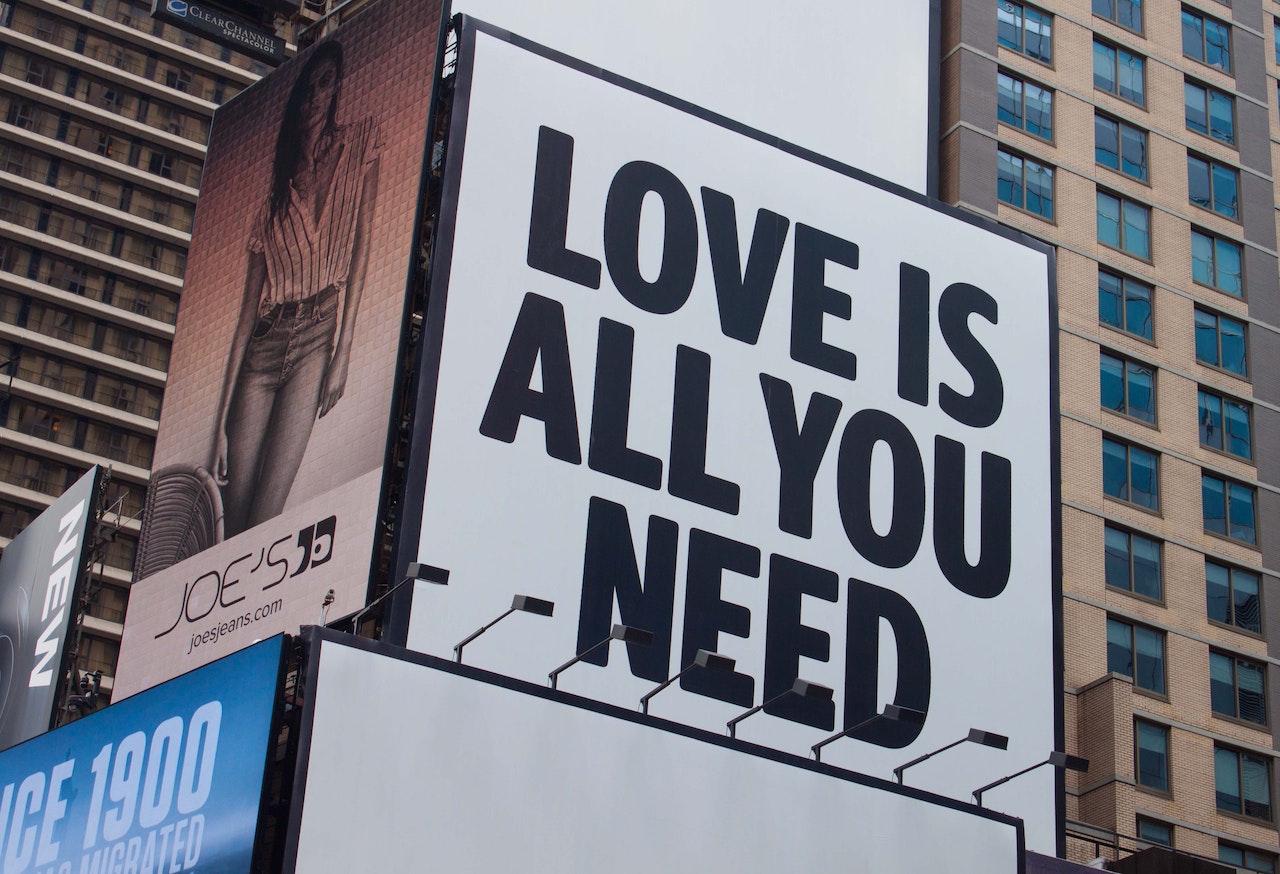Love Is All You Need Signage