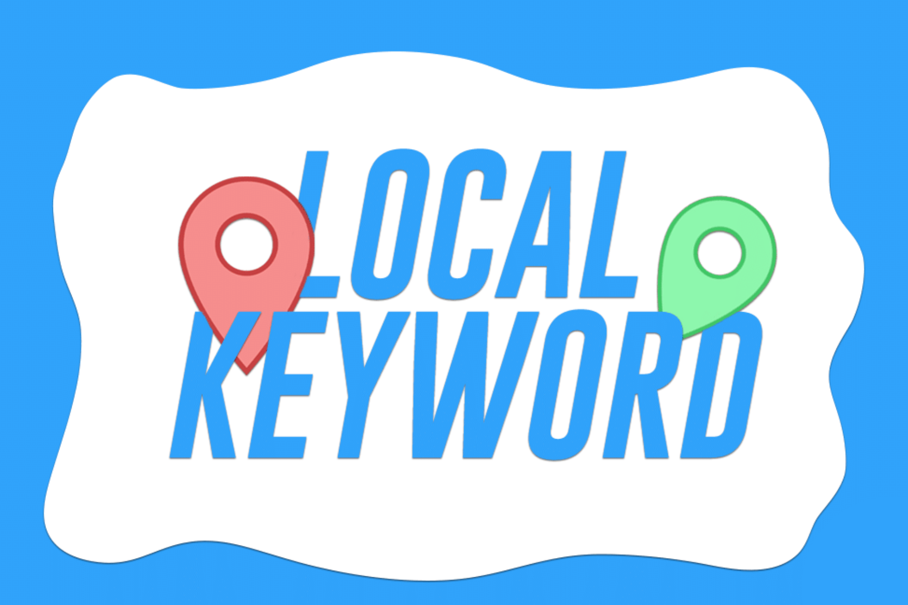The words "Local Keywords" with a green and red pinpoints