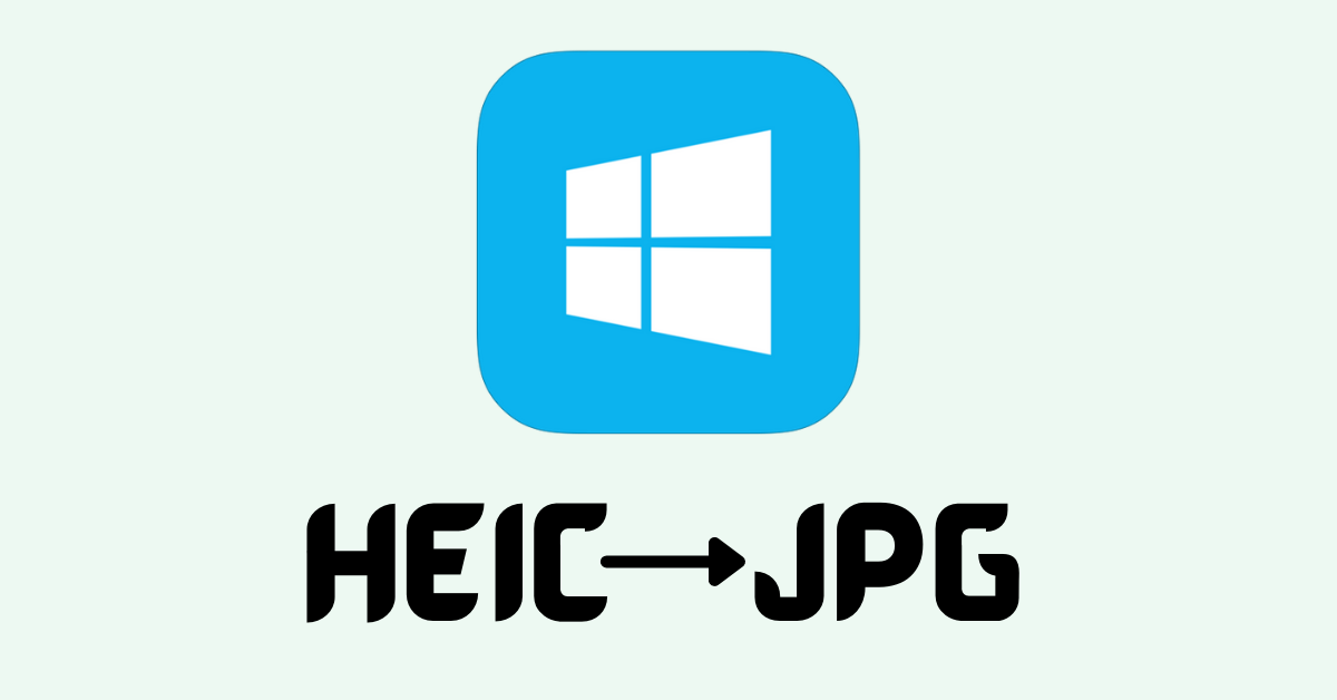 HEIC to JPG with a blue windows logo