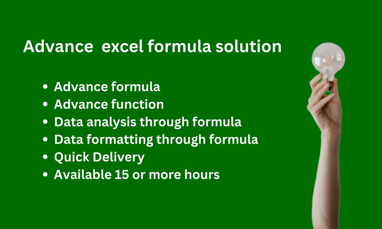 Bullet points for the heading advance excel formula solution written on green backgound with a hand holding a bulb.