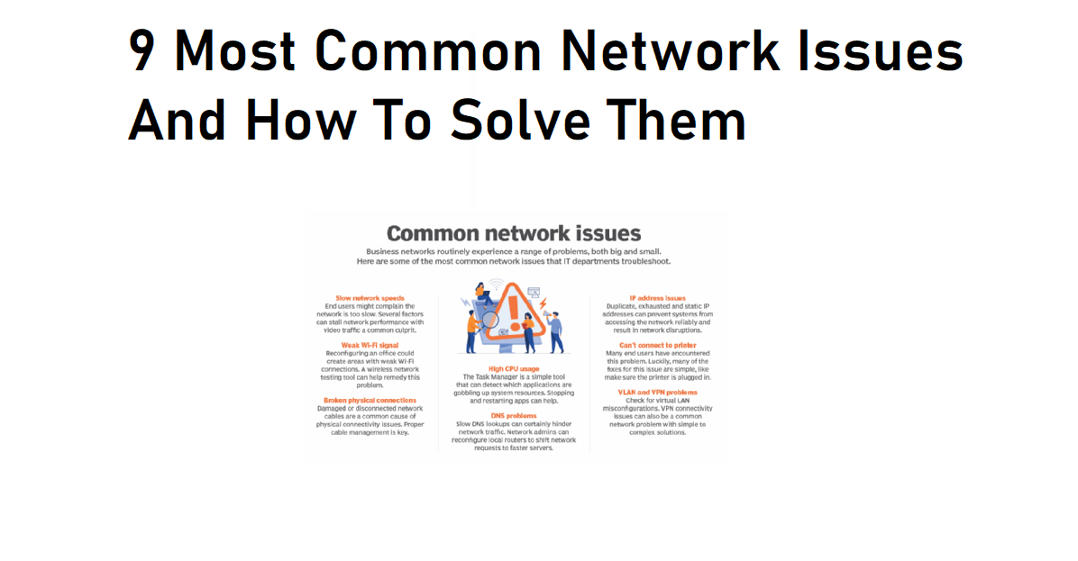 9 most common network issues and how to solve them explained